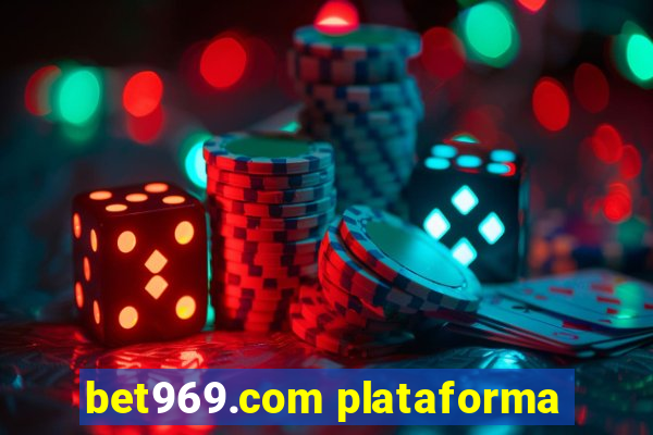 bet969.com plataforma